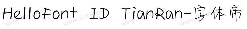 HelloFont ID TianRan字体转换